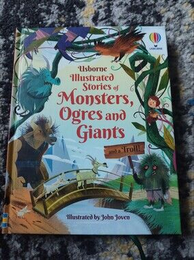 Usborne Illustrated Stories Of Monsters, Ogres And Giants And A Troll